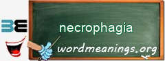 WordMeaning blackboard for necrophagia